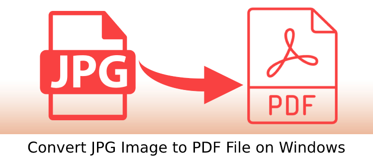 Convert JPG Image to PDF File on Windows