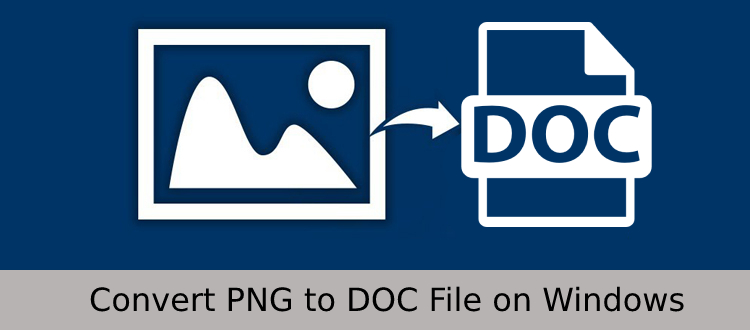 Convert PNG to DOC File on Windows